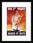 Do It Right, Make It Bite Poster by Cecil Calvert Beall