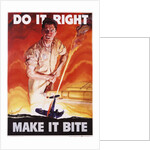 Do It Right, Make It Bite Poster by Cecil Calvert Beall