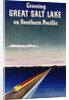 Crossing Great Salt Lake on Southern Pacific by Haines Hall