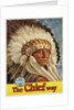 The Chief Way Santa Fe Railway Poster by Anonymous