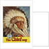 The Chief Way Santa Fe Railway Poster by Anonymous