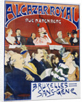 Alcazar Royal/Bruxelles Sans-Gene Poster by Adolphe Crespin and Edouard Duyck by Anonymous