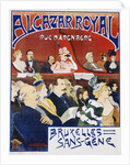 Alcazar Royal/Bruxelles Sans-Gene Poster by Adolphe Crespin and Edouard Duyck by Anonymous