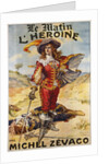 Le Matin L'Heroine French Advertising Poster by Anonymous