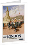 Visit London in Coronation Year Poster by Anonymous