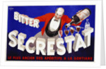 Bitter Secrestat Poster by Robys