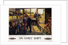 On Early Shift Railroad Advertisement Poster by Terence Tenison Cuneo