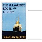The St. Lawrence Route to Europe Poster by Anonymous