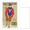 Yale Mixture: A Gentleman's Smoke Poster by Anonymous