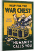 Help Fill the War Chest Poster by Anonymous