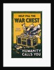 Help Fill the War Chest Poster by Anonymous