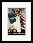 Uphold Our Honor, Join Army-Navy-Marines Poster by Anonymous