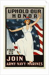 Uphold Our Honor, Join Army-Navy-Marines Poster by Anonymous