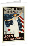 Uphold Our Honor, Join Army-Navy-Marines Poster by Anonymous