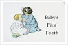 Baby's First Tooth Book Illustration by Bessie Gutmann