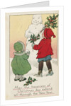 May the Happiness of Christmas Day Extend All Through the New Year Postcard by Anonymous
