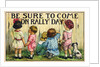 Be Sure to Come on Rally Day Postcard by Clara M. Burd