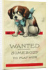 Wanted: Somebody to Play With Postcard by Wall