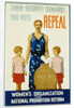 Their Security Demands You Vote Repeal National Prohibition Reform Poster by Anonymous