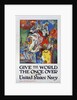 Give the World the Once Over in the United States Navy Poster by James H. Daugherty