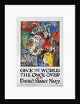 Give the World the Once Over in the United States Navy Poster by James H. Daugherty