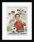 Chinese Cultural Revolution Poster of a Boy with a Soccer Ball by Anonymous