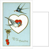 To My Valentine Postcard with Swallows by Anonymous