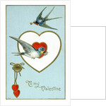 To My Valentine Postcard with Swallows by Anonymous