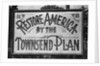 Billboard Advertising Townsend Plan by Anonymous