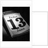 Friday the 13th Page on Desk Calendar by Anonymous