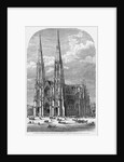 St. Patrick's Cathedral, Fifth Avenue, Between Fiftieth and Fifty-First Streets, New York by Anonymous