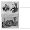 Andrew J. Garvey.; The Tichborne Case - the Claimant.; The Tichborne Case - Cabin in Which the Claiman by Anonymous