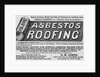 Advertisment for asbestos roofing by Anonymous