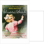 Advertisement for Shredded Wheat by Anonymous