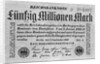 Fifty Million Mark Bill by Anonymous