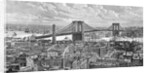 View of the Brooklyn Bridge by Anonymous