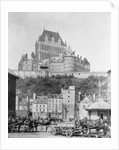 Chateau Frontenac Above Town by Anonymous