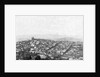 San Francsico from Telegraph Hill by Anonymous