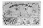 American Lithograph "Principles of the Prohibition Party" by Anonymous