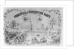 American Lithograph "Principles of the Prohibition Party" by Anonymous