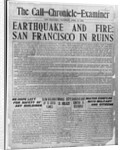 Call-Chronicle-Examiner Reporting San Francisco Earthquake by Anonymous