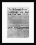Call-Chronicle-Examiner Reporting San Francisco Earthquake by Anonymous