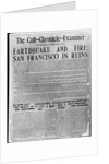 Call-Chronicle-Examiner Reporting San Francisco Earthquake by Anonymous
