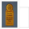 Harding Campaign Ribbon by Anonymous