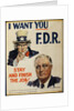 Roosevelt Campaign Poster by Anonymous