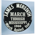 James Meredith March Button by Anonymous
