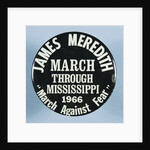 James Meredith March Button by Anonymous