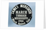James Meredith March Button by Anonymous