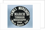 James Meredith March Button by Anonymous
