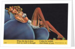 When the Day is Done, and My Work is Through, I Relax for Awhile, and Dream of You Postcard by Anonymous
